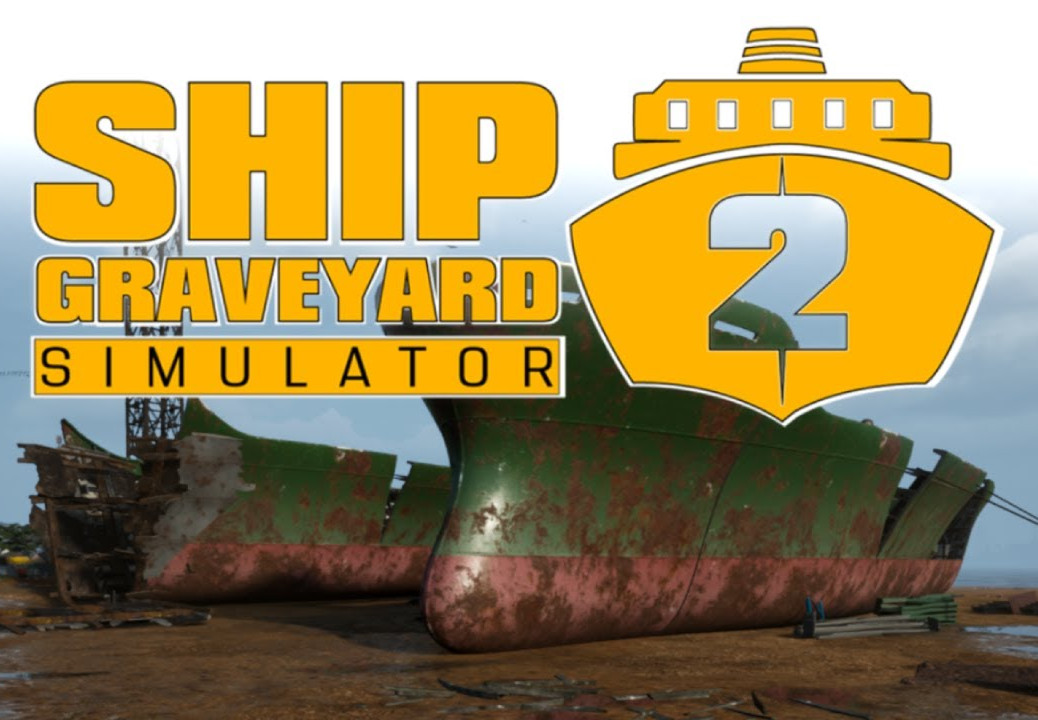 Ship Graveyard Simulator 2 Steam Altergift